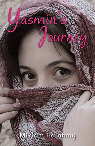 Stock image for Yasmin's Journey for sale by Better World Books Ltd