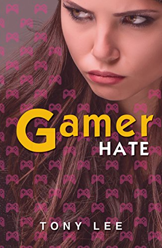 Stock image for Gamer Hate for sale by Blackwell's