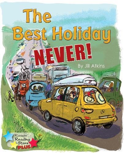 Beispielbild fr The Best Holiday Never! zum Verkauf von Blackwell's