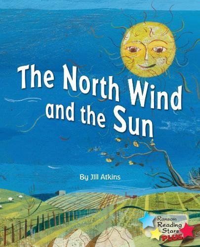 Beispielbild fr The North Wind and the Sun zum Verkauf von Blackwell's