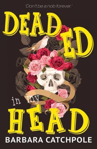 Beispielbild fr Dead Ed in My Head (Raven Books) (YA Fiction) zum Verkauf von WorldofBooks