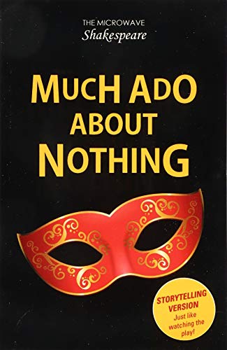 Stock image for Much Ado About Nothing (Microwave Shakespeare) for sale by WorldofBooks