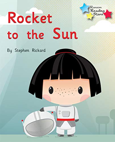 Beispielbild fr Rocket to the Sun: Phonics Phase 2 (Reading Stars Phonics) zum Verkauf von WorldofBooks