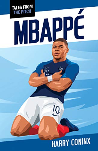 Beispielbild fr Mbappe (Tales from the Pitch) zum Verkauf von Monster Bookshop