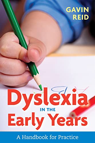 Stock image for Dyslexia in the Early Years for sale by BooksRun