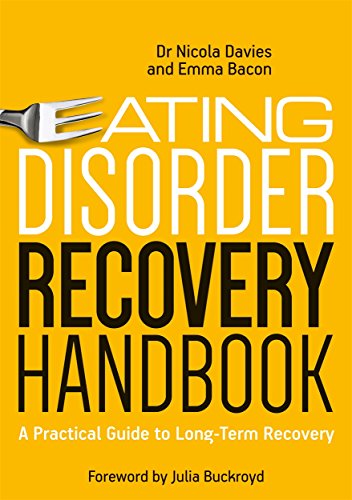 Stock image for Eating Disorder Recovery Handbook : A Practical Guide to Long-Term Recovery for sale by Better World Books: West
