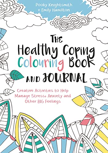 Beispielbild fr The Healthy Coping Colouring Book and Journal zum Verkauf von Blackwell's