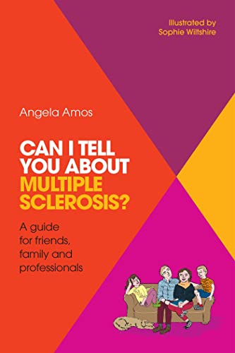 Imagen de archivo de Can I tell you about Multiple Sclerosis?: A guide for friends, family and professionals a la venta por Books From California