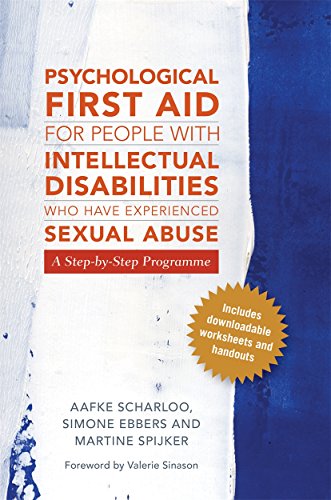 9781785921476: Psychological First Aid for People with Intellectual Disabilities Who Have Experienced Sexual Abuse: A Step-by-Step Programme