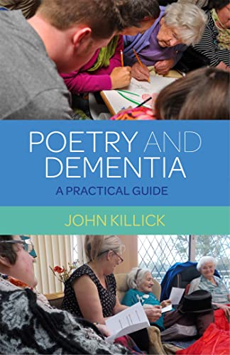 Beispielbild fr Poetry and Dementia zum Verkauf von Books From California