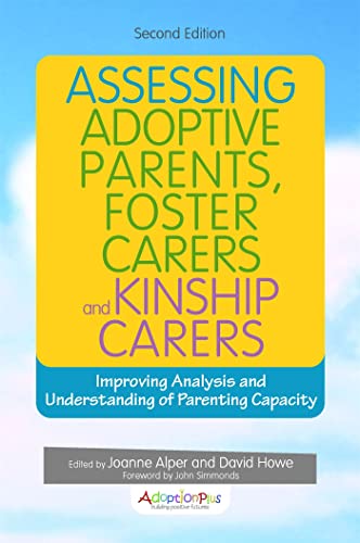 Stock image for Assessing Adoptive Parents, Foster Carers and Kinship Carers for sale by Blackwell's