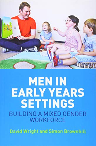 Beispielbild fr Men in Early Years Settings zum Verkauf von Books From California