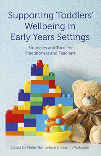 9781785922626: Supporting Toddlers’ Wellbeing in Early Years Settings