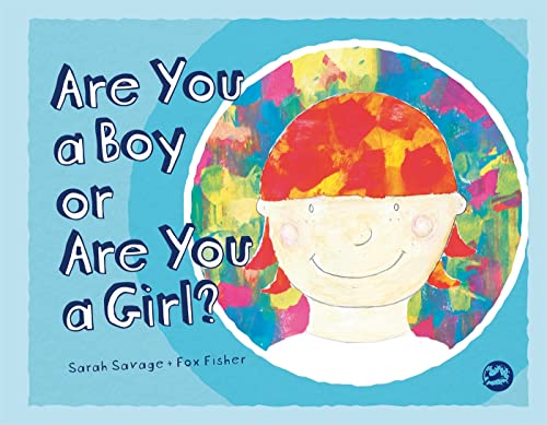 Stock image for Are You a Boy or Are You a Girl? for sale by Better World Books: West