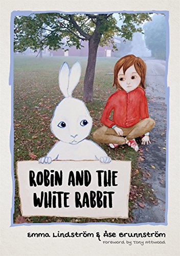 9781785922909: Robin and the White Rabbit: A Story to Help Children with Autism to Talk about their Feelings and Join In