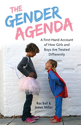 Stock image for The Gender Agenda: A First-Hand Account of How Girls and Boys Are Treated Differently for sale by Chiron Media