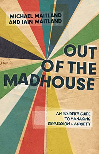 Stock image for Out of the Madhouse for sale by SecondSale