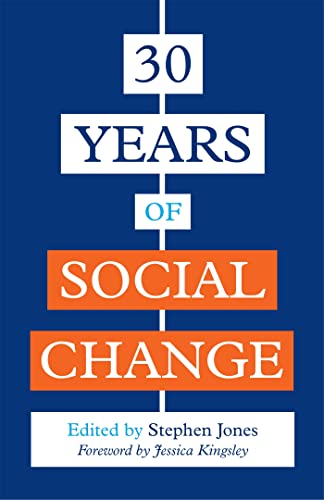9781785924309: 30 Years of Social Change