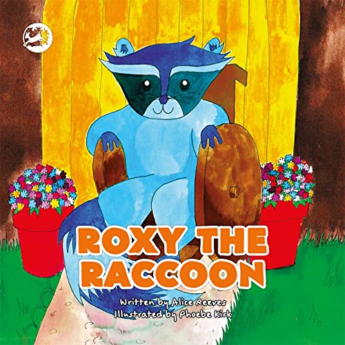 Stock image for Roxy the Raccoon: A Story to Help Children Learn about Disability and Inclusion (Truth & Tails Children's Books) for sale by HPB-Emerald