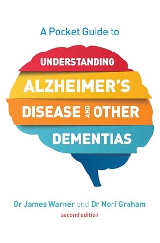 Stock image for A Pocket Guide to Understanding Alzheimer's Disease and Dementias, Second Edition for sale by WorldofBooks