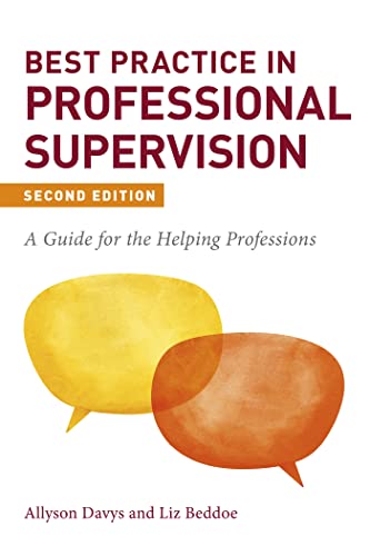 Stock image for Best Practice in Professional Supervision, Second Edition for sale by Emerald Green Media