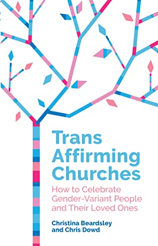 Beispielbild fr Trans Affirming Churches zum Verkauf von Books From California