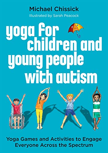 Beispielbild fr Yoga for Children and Young People With Autism zum Verkauf von Blackwell's