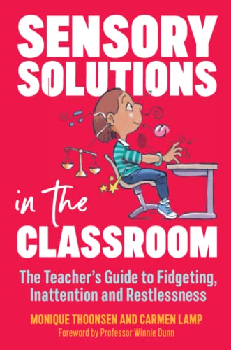 Stock image for Sensory Solutions in the Classroom for sale by Blackwell's