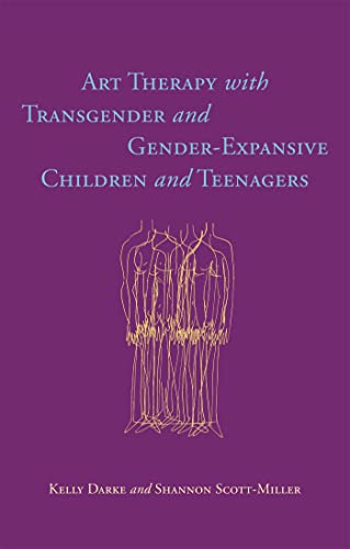 Beispielbild fr Art Therapy With Transgender and Gender-Expansive Children and Teenagers zum Verkauf von Blackwell's