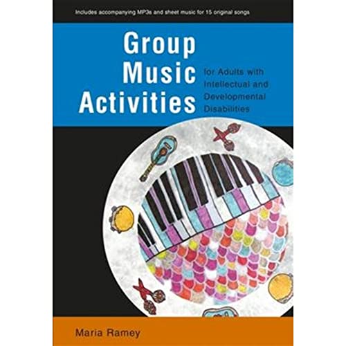Beispielbild fr Group Music Activities for Adults With Intellectual and Developmental Disabilities zum Verkauf von Blackwell's