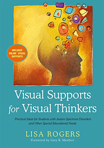 Stock image for Visual Supports for Visual Thinkers for sale by Blackwell's