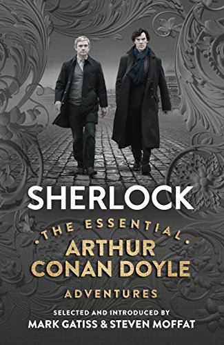 Stock image for Sherlock: The Essential Arthur Conan Doyle Adventures for sale by AwesomeBooks