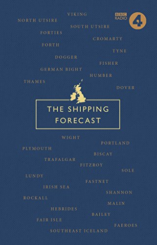 Imagen de archivo de The Shipping Forecast: A Miscellany a la venta por ThriftBooks-Atlanta