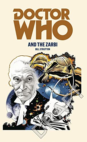 Imagen de archivo de Doctor Who and the Zarbi (Doctor Who, 1) a la venta por Books Unplugged