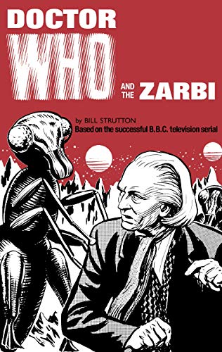 9781785940545: Doctor Who and the Zarbi [Lingua Inglese]