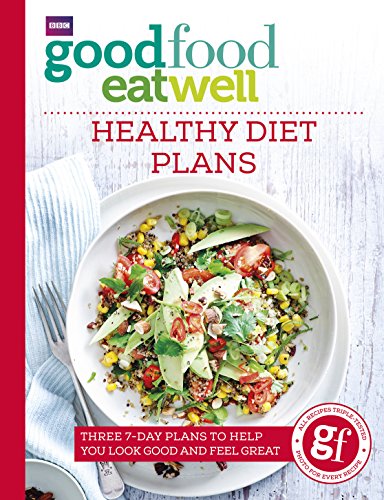 Stock image for Good Food Eat Well: Healthy Diet Plans for sale by Anybook.com