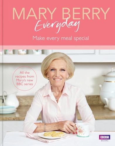 Beispielbild fr Mary Berry Everyday: Make Every Meal Special zum Verkauf von WorldofBooks