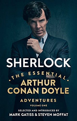 Stock image for Sherlock: The Essential Arthur Conan Doyle Adventures Volume 1 for sale by WorldofBooks