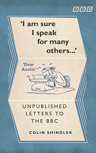 Beispielbild fr I  m Sure I Speak For Many Others : Unpublished letters to the BBC zum Verkauf von WorldofBooks