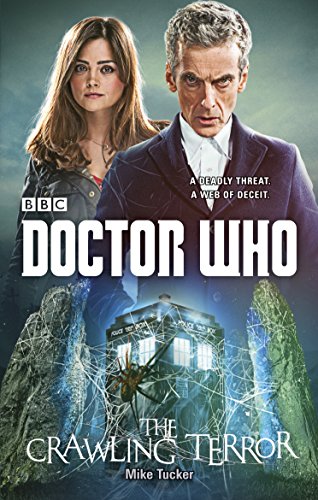 Beispielbild fr Doctor Who: The Crawling Terror (12th Doctor novel): Tucker Mike zum Verkauf von WorldofBooks