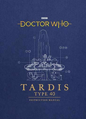 9781785943775: Doctor Who: TARDIS Type 40 Instruction Manual [Idioma Ingls]