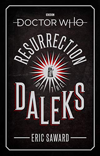 Stock image for Resurrection of the Daleks (Doctor Who) for sale by HPB-Emerald