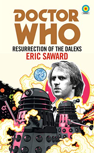 Beispielbild fr Doctor Who: Resurrection of the Daleks (Target) zum Verkauf von Half Price Books Inc.