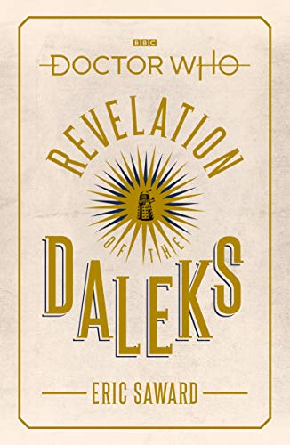 Beispielbild fr Doctor Who: Revelation of the Daleks (Target Collection) zum Verkauf von WorldofBooks