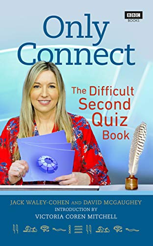 Beispielbild fr Only Connect: The Difficult Second Quiz Book zum Verkauf von WorldofBooks