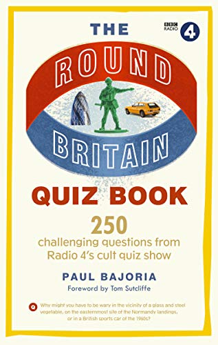 Beispielbild fr The Round Britain Quiz Book: 250 challenging questions from Radio 4s cult quiz show zum Verkauf von WorldofBooks