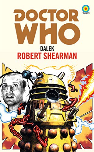 Beispielbild fr Doctor Who: Dalek (Target Collection) zum Verkauf von AwesomeBooks