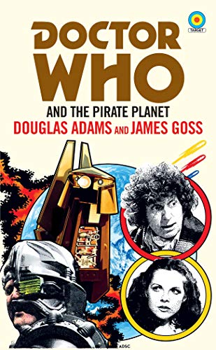 Stock image for Doctor Who: Pirate Planet (Target) for sale by Half Price Books Inc.