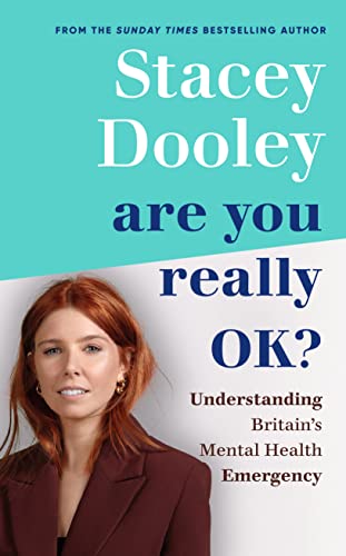 Imagen de archivo de Are You Really OK?: Understanding Britains Mental Health Emergency a la venta por WorldofBooks