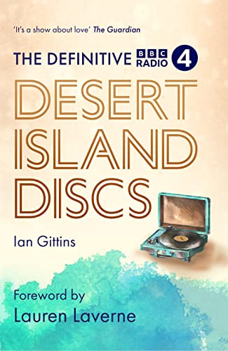 Imagen de archivo de The Definitive Desert Island Discs: 80 Years of Castaways a la venta por WorldofBooks